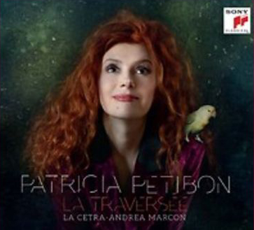 La Traversée, Patricia Petibon (Sony Classical)