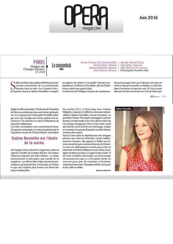 Compte-rendu de La Sonnambula dans le numéro de juin 2016 d'Opéra Magazine