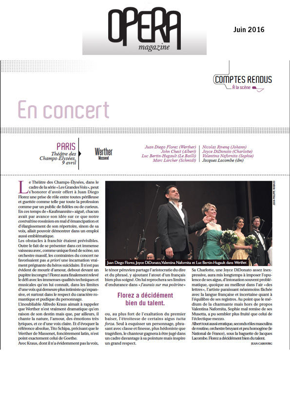 Compte-rendu de Werther dans le numéro de juin 2016 d'Opéra Magazine